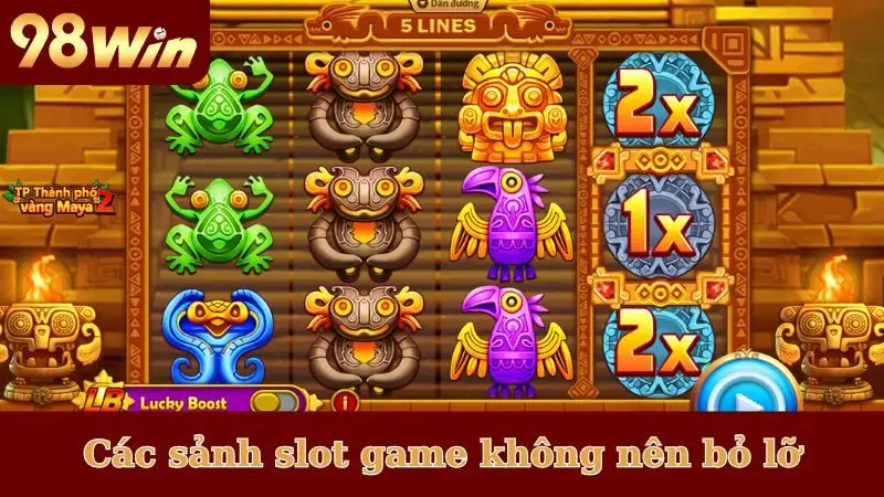 Các sảnh slot game cực chất không nên bỏ lỡ
