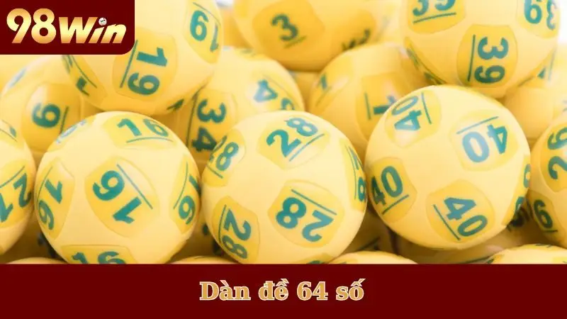 Dàn đề 64 số