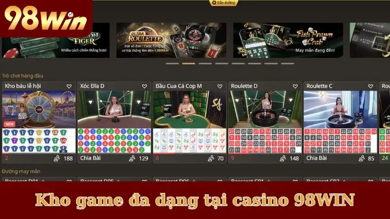 Điểm qua kho game đa dạng tại casino 98WIN