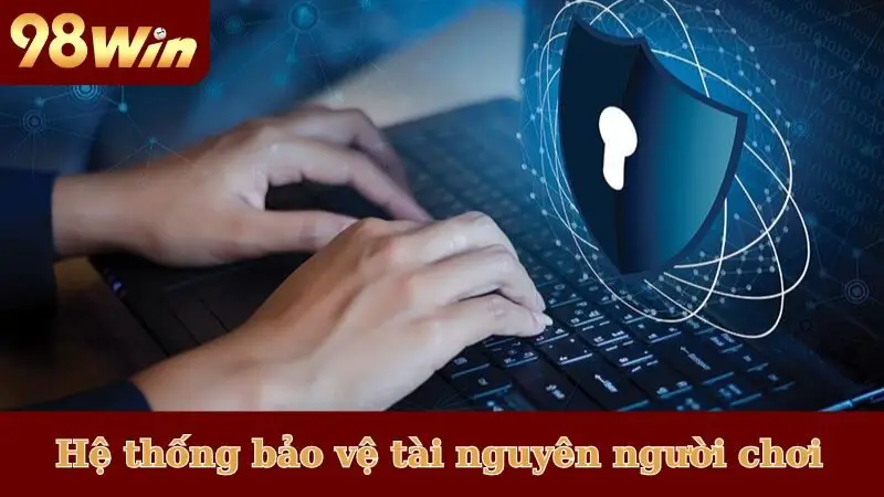 Hệ thống bảo vệ tài nguyên người chơi