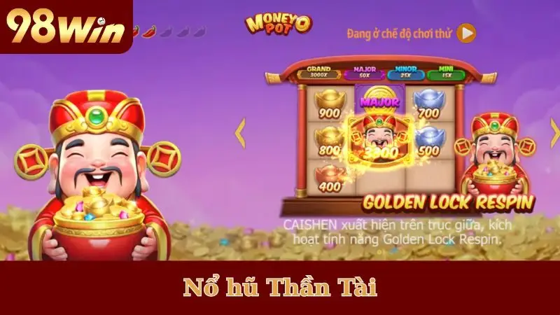 Nổ hũ Thần Tài